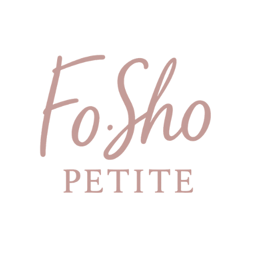 Fosho Petite